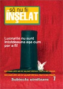 Nu te lăsa păcălit!